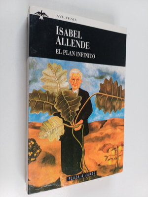 Isabel Allende : El plan infinito