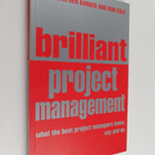 Stephen Barker : Brilliant project management : what the ... - pikkukuva 1
