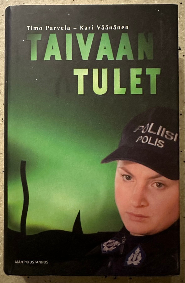 [Kirja] TIMO PARVELA & KARI VÄÄNÄNEN: TAIVAAN TULET