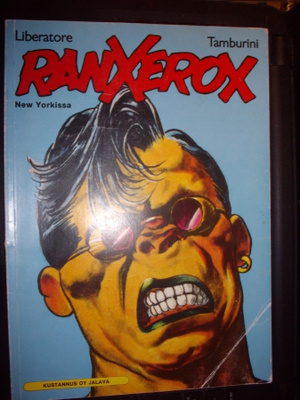 Liberatore - Tamburini : RANXEROX New Yorkissa (1 p. 1990)