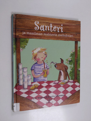 L. G. Nilsson : Santeri ja maailman mahtavin mehubaari