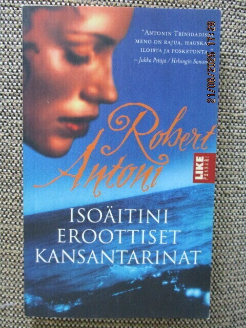 Robert Antoni ISOÄITINI ERROOTISET KANASANTARINAT (Pokkari)