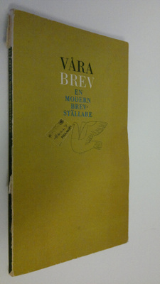 Våra brev : en modern brevställare