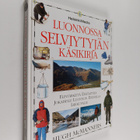 Hugh McManners : Luonnossa selviytyjän käsikirja - pikkukuva 1