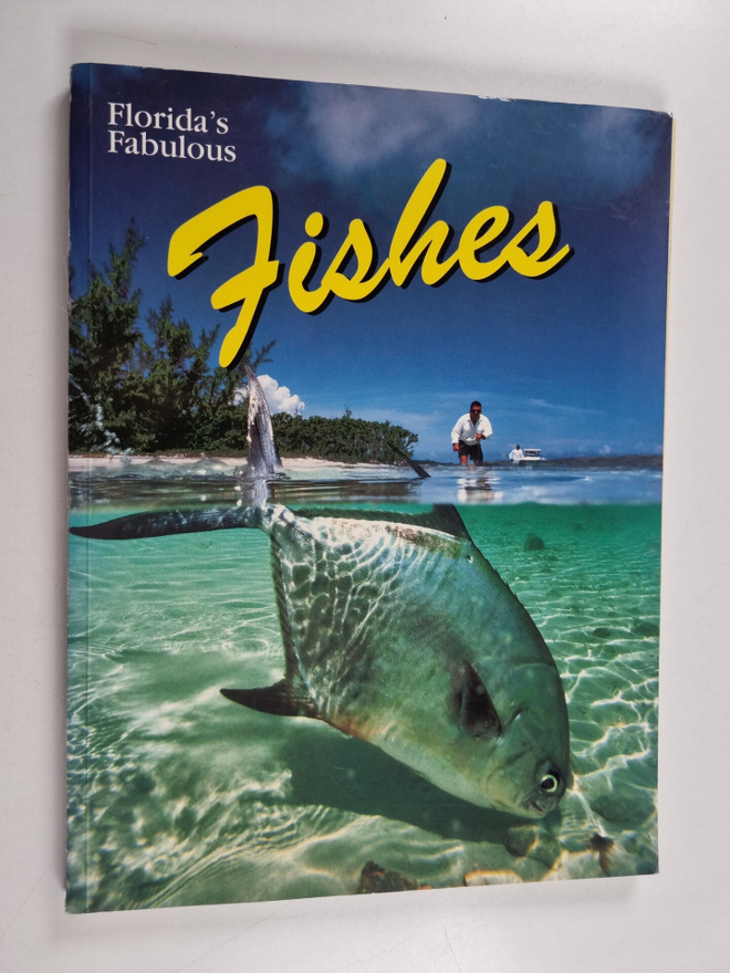 Gary Cochran : Florida's Fabulous Fishes