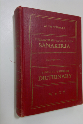 Aino Wuolle : Englantilais-suomalainen sanakirja = Englis...