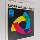 William Hansen : Käytä oikein värejä - pikkukuva 1