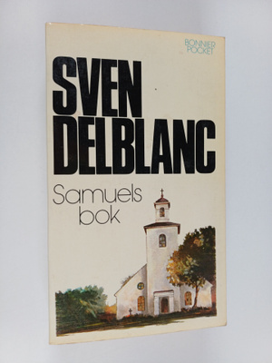Sven Delblanc : Samuels bok