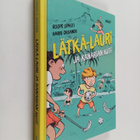 Roope Lipasti ym. : Lätkä-Lauri ja Kanarian kuti - pikkukuva 1