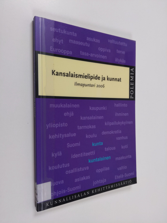 Pentti Kiljunen : Kansalaismielipide ja kunnat - ilmapunt...