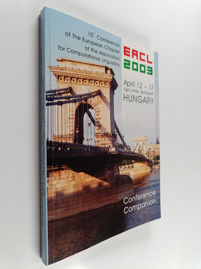 EACL 2003 : 10th Conference of the European chapter : con...