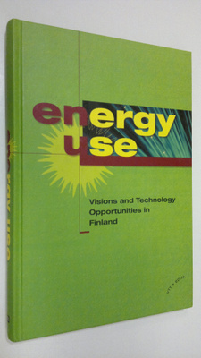 Energy use : visions and technology opportunities in Finland