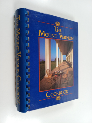 The Mount Vernon Cookbook