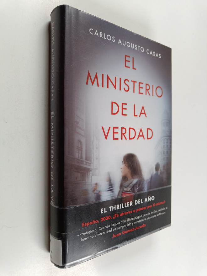 Carlos Augusto Casas : El ministerio de la verdad