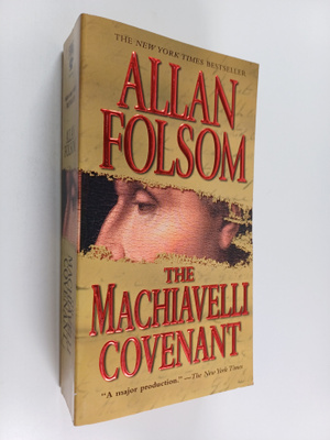 Allan Folsom : The Machiavelli Covenant