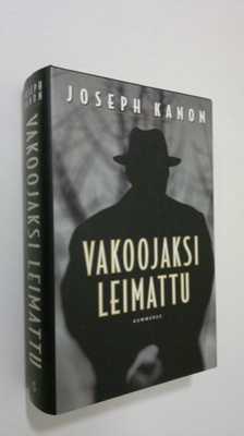 Joseph Kanon : Vakoojaksi leimattu