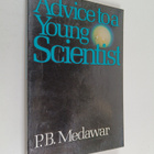 P. B. Medawar : Advice to a young scientist - pikkukuva 1