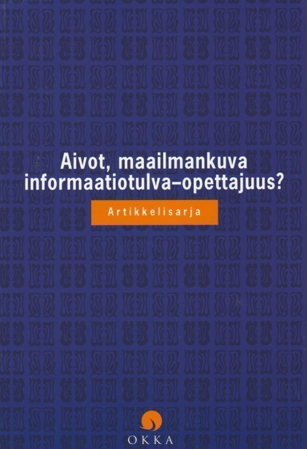 Kimmo Harra (toim.): Aivot, maailmankuva, informaatiotulva