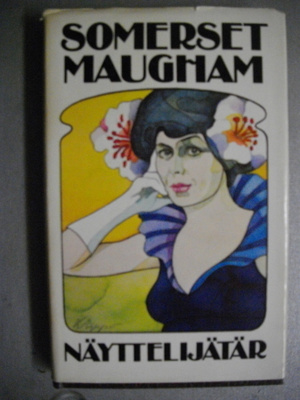 Somerset Maugham: Näyttelijätär (19.3)