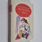 L. M. Montgomery : Kotikunnaan Rilla - pikkukuva 1