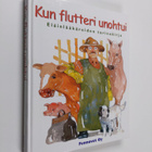 Kun flutteri unohtui : Eläinlääkäreiden tarinakirja - pikkukuva 1