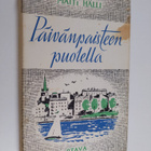 Matti Hälli : Päivänpaisteen puolella - pikkukuva 1