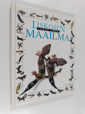 Trevor Smith : Liskojen ihmeellinen maailma