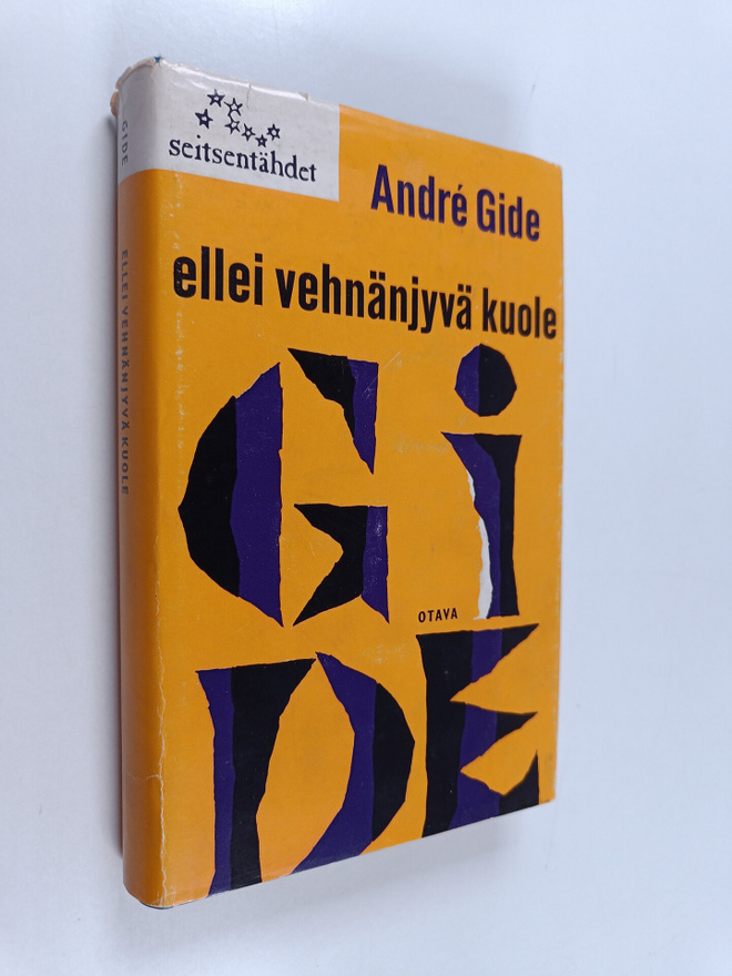Andre Gide : Ellei vehnänjyvä kuole