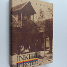 Aale Tynni : Inkeri, Inkerini - pikkukuva 1