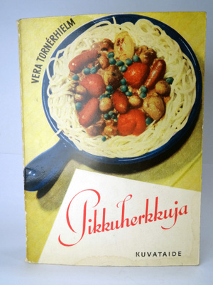 Vera Tornerhielm: Pikkuherkkuja
