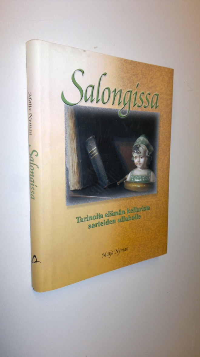 Maija Nyman : Salongissa : tarinoita elämän kellarista aa...