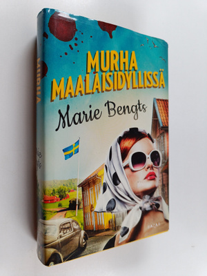 Marie Bengts : Murha maalaisidyllissä