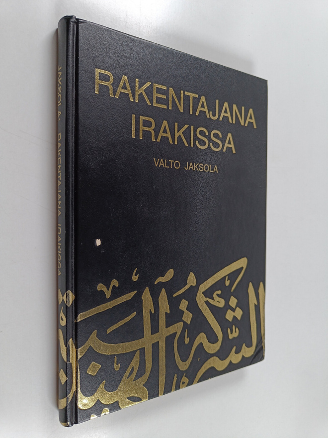 Valto Jaksola : Rakentajana Irakissa