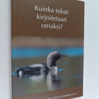 Kuinka teksti kirjoitetaan omaksi? - pikkukuva 1