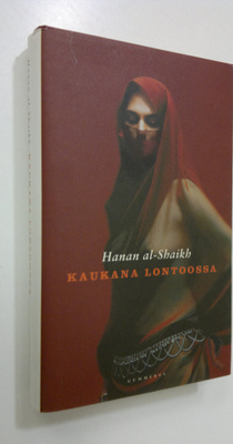 Hanan al- |0 Shaikh : Kaukana Lontoossa