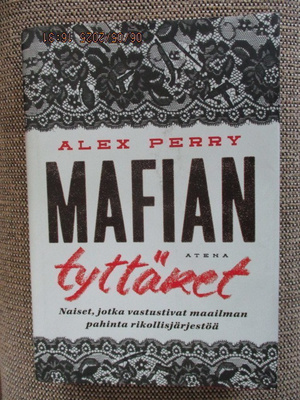 Alex Perry MAFIAN TYTTÄRET