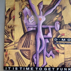 D . MOB :: IT IS TIME TO GET FUNKY :: VINYYLI MAXI 12"  1989 - pikkukuva 1