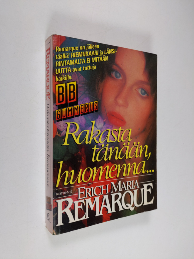 Erich Maria Remarque : Rakasta tänään - huomenna