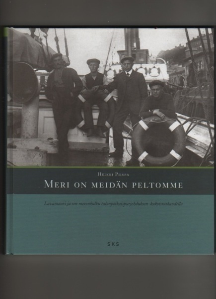 Piispa, Heikki: Meri on meidän peltomme, SKS 2003, yvk., K4