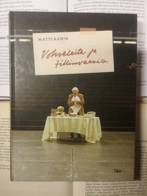 Matti Ranin - Vohveleita ja tillinvarsia (sid.)