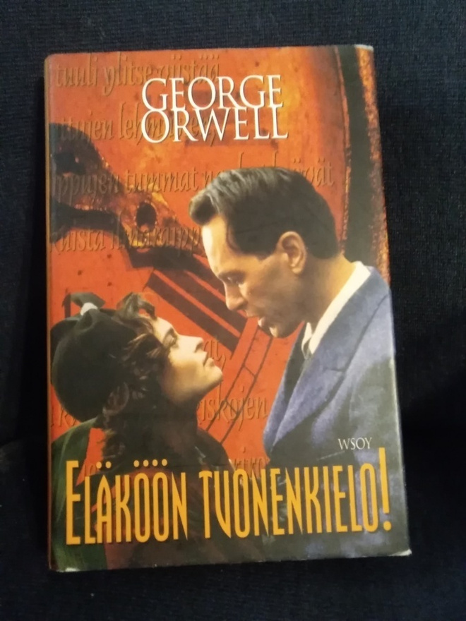 George Orwell: Eläköön tuonenkielo!