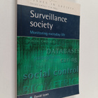 David Lyon : Surveillance society : monitoring everyday life - pikkukuva 1