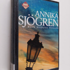 Annika Sjögren : Kuin hiipuva hiillos - pikkukuva 1
