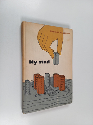Thomas Paulsson : Ny stad