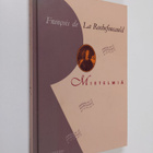 Francois de La Rochefoucauld : Mietelmiä - pikkukuva 1