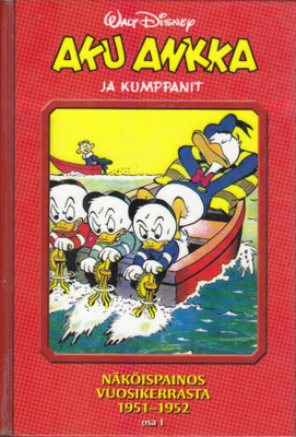 Aku Ankka ja kumppanit - näköispainos 1951-1952. osa 1 (KP)