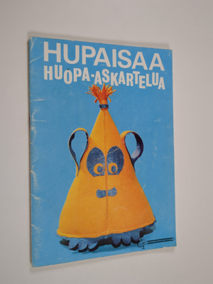 Anni Tervonen : Hupaisaa huopa-askartelua