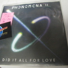 PHENOMENA 2 - DID IT ALL FOR THE LOVE M-/M- 7'' SINGLE - pikkukuva 1