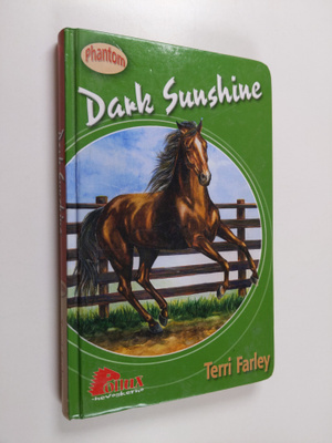 Terri Farley : Dark Sunshine