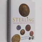 N. J. Mayhew : Sterling : the rise and fall of a currency - pikkukuva 1
